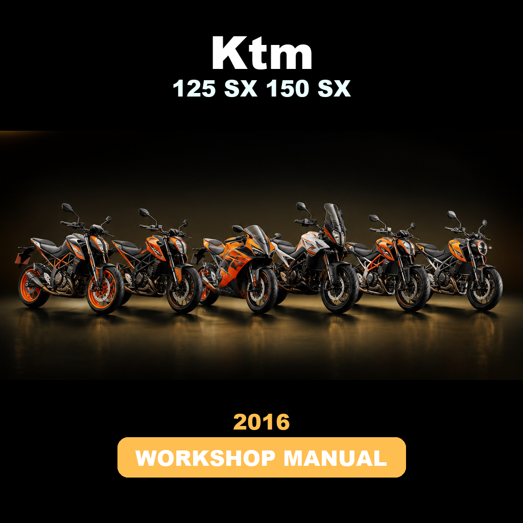 2016 KTM 125 SX 150 SX Workshop Repair Service Manual