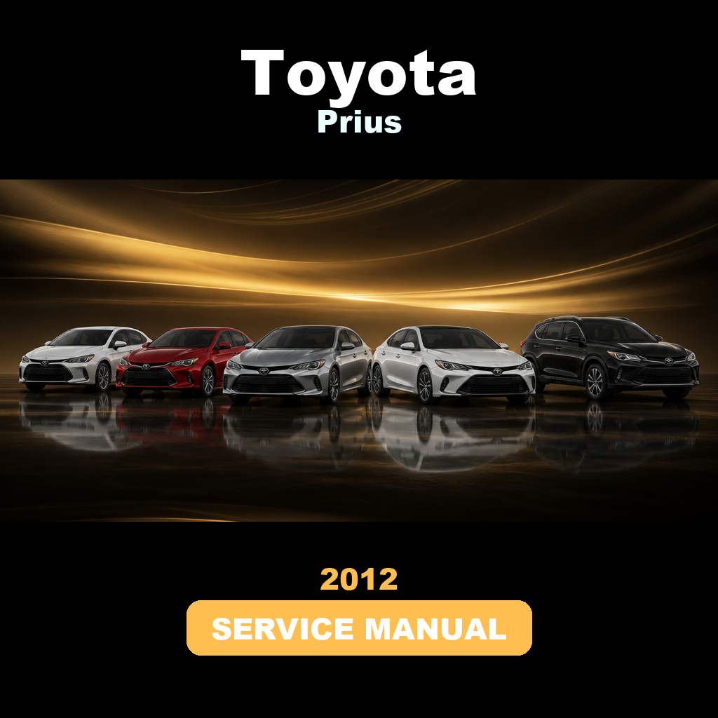 2012 TOYOTA Prius Service & Repair Manual