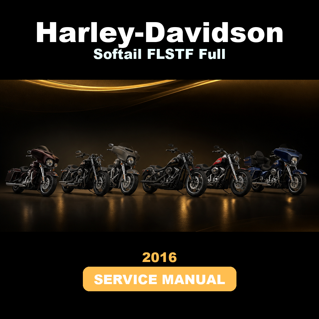 2016 HARLEY-DAVIDSON Softail FLSTF Full Service Manual