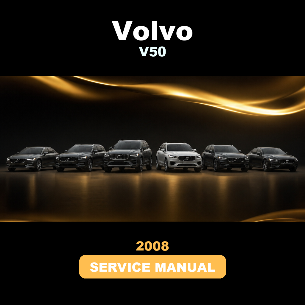 2008 VOLVO V50 Service & Repair Manual