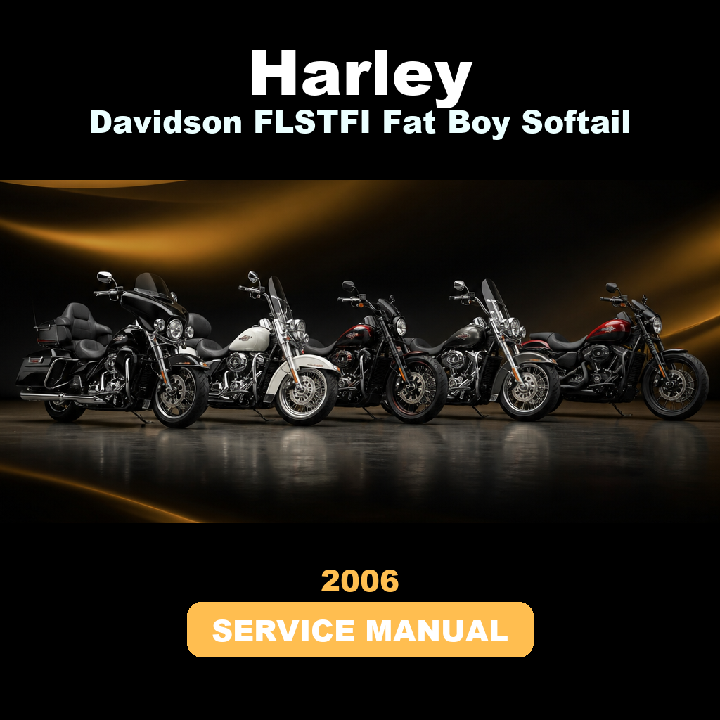 HARLEY Davidson FLSTFI Fat Boy Softail 2006 Service Manual