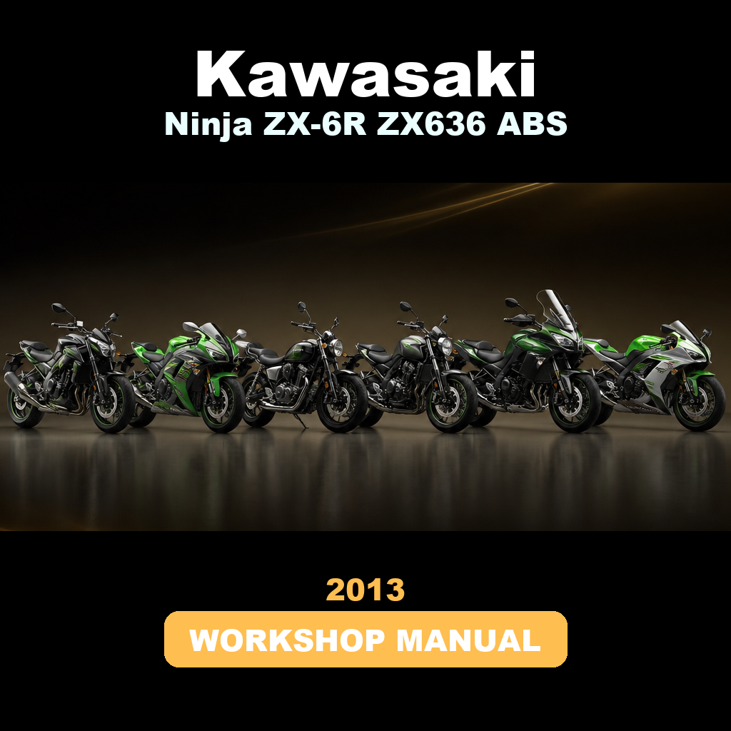 KAWASAKI Ninja ZX-6R ZX636 ABS 2013 Workshop Service Manual