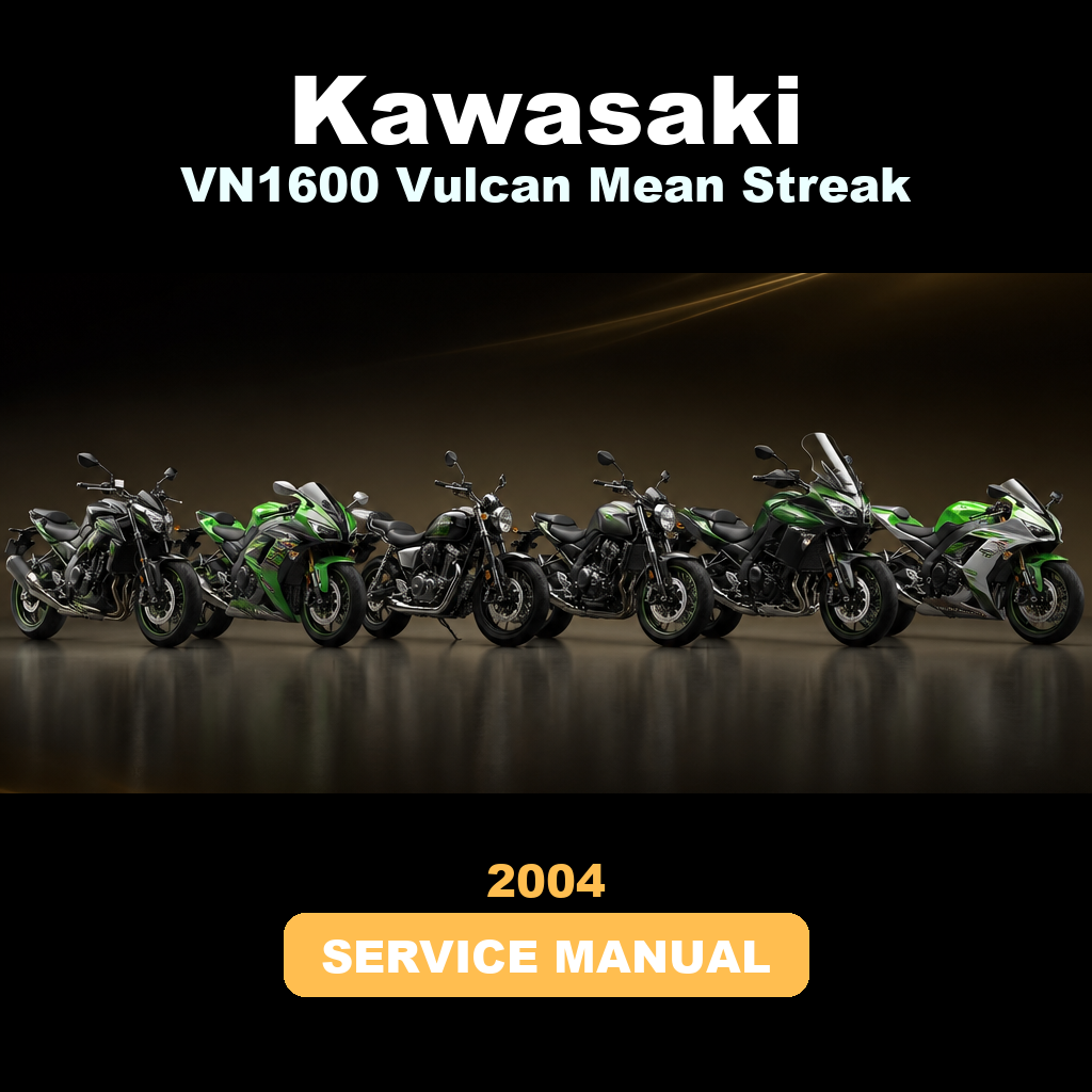 KAWASAKI VN1600 Vulcan Mean Streak 2004 Service Manual