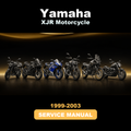 1999 -2003 YAMAHA XJR Motorcycle Service Manual