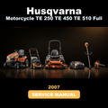 HUSQVARNA Motorcycle TE 250 TE 450 TE 510 Full Service & Repair Manual 2007