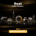 2014 SEAT Leon 5-Doors Download Service & Repair Manual