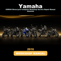 YAMAHA XSR900 Motorcycle Complete Workshop Service Repair Manual 2016 Onwards
