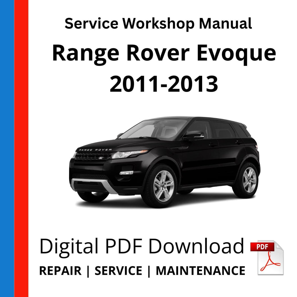 Range Rover Evoque 2011-2013 Service Workshop Manual