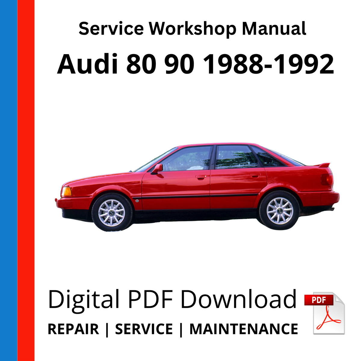 Audi 80 90 1988-1992 Service Workshop Manual