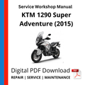 KTM 1290 Super Adventure (2015) Service Workshop Manual