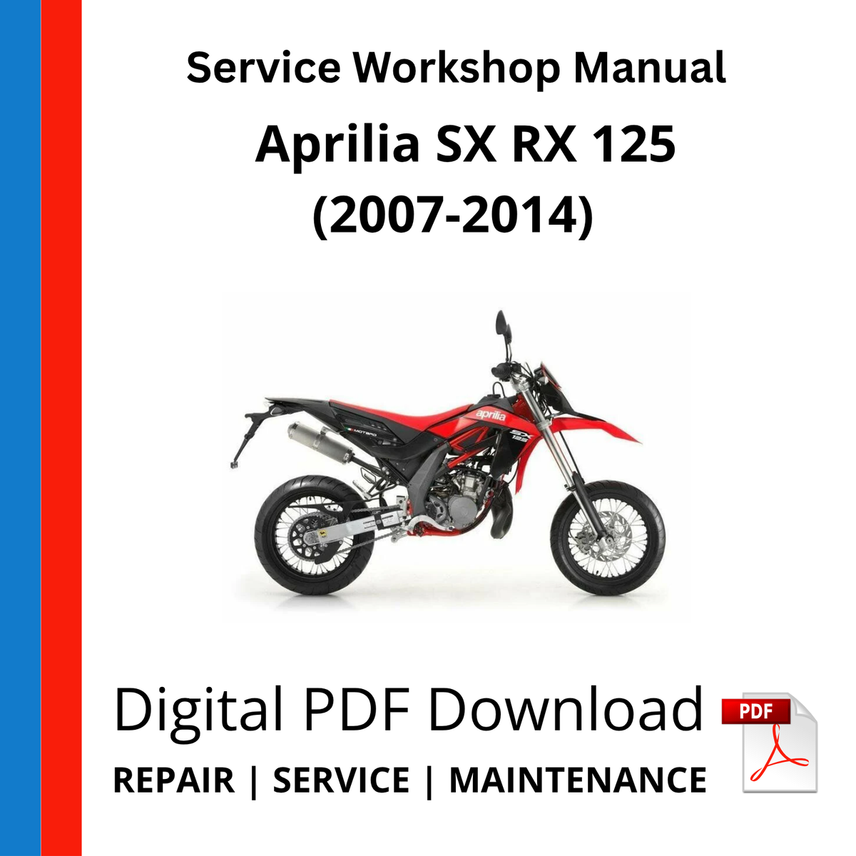 Aprilia SX RX 125 (2007-2014) Service Workshop Manual