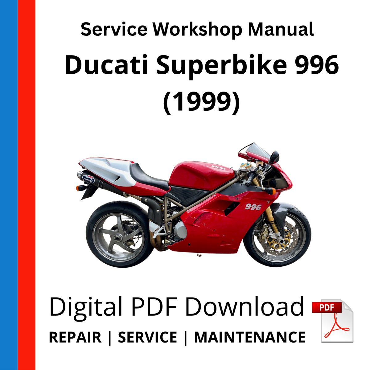 Ducati Superbike 996 (1999) Service Workshop Manual