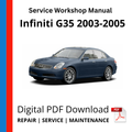 Infiniti G35 2003-2005 Service Workshop Manual