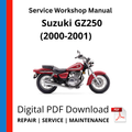 Suzuki GZ250 (2000-2001) Service Workshop Manual