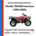 Honda TRX300 Fourtrax (1995-2000) Service Workshop Manual