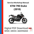 KTM 790 Duke (2018) Service Workshop Manual