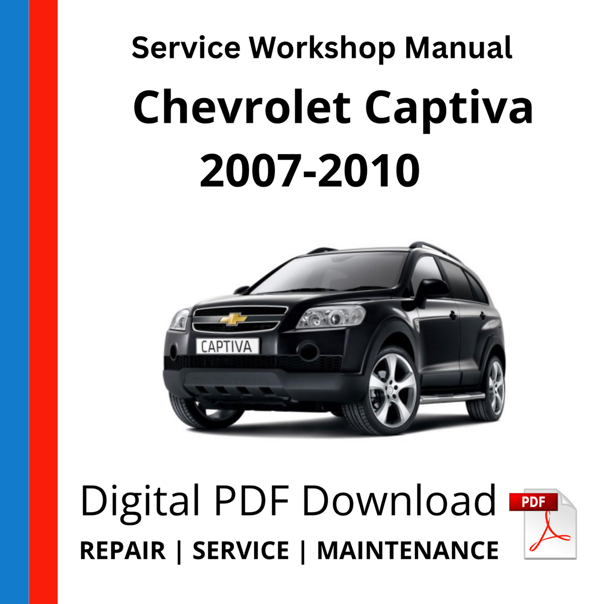 Chevrolet Captiva 2007-2010 Service Workshop Manual