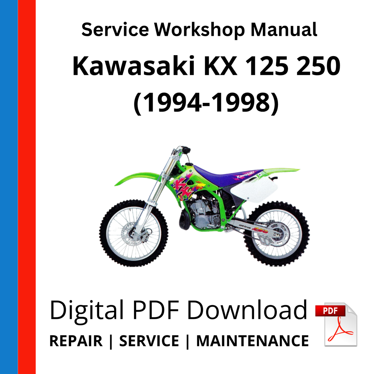 Kawasaki KX 125 250 (1994-1998) Service Workshop Manual