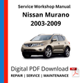 Nissan Murano 2003-2009 Service Workshop Manual