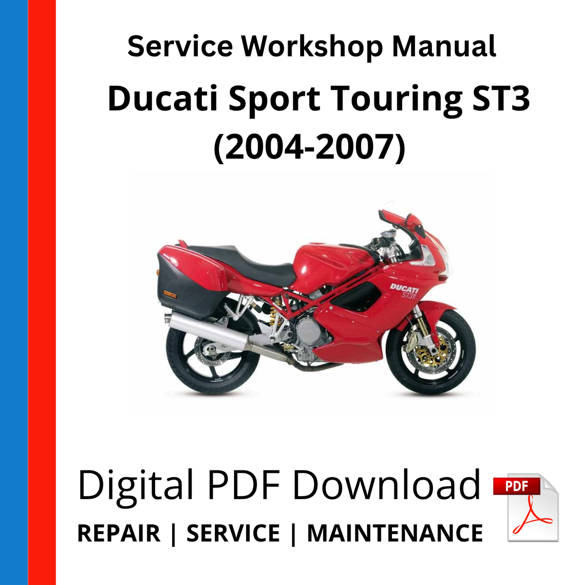 Ducati Sport Touring ST3 (2004-2007) Service Workshop Manual