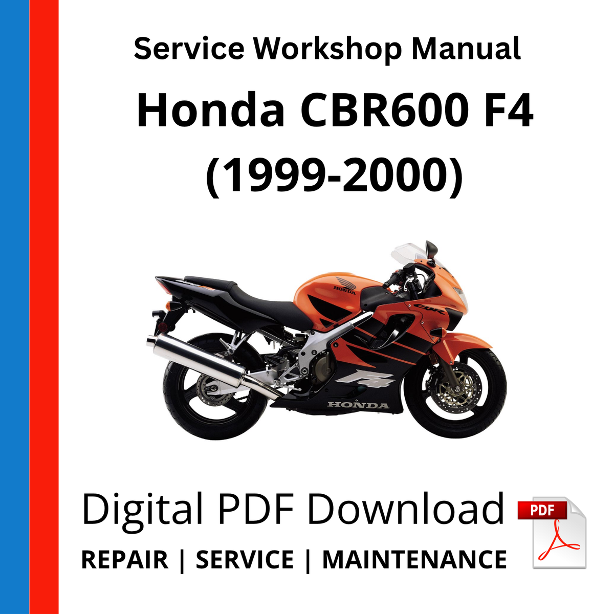 Honda CBR600 F4 (1999-2000) Service Workshop Manual
