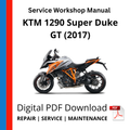 KTM 1290 Super Duke GT (2017) Service Workshop Manual