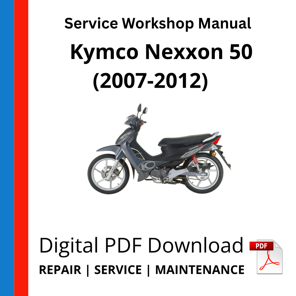 Kymco Nexxon 50 (2007-2012) Service Workshop Manual