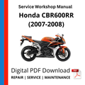 Honda CBR600RR (2007-2008) Service Workshop Manual