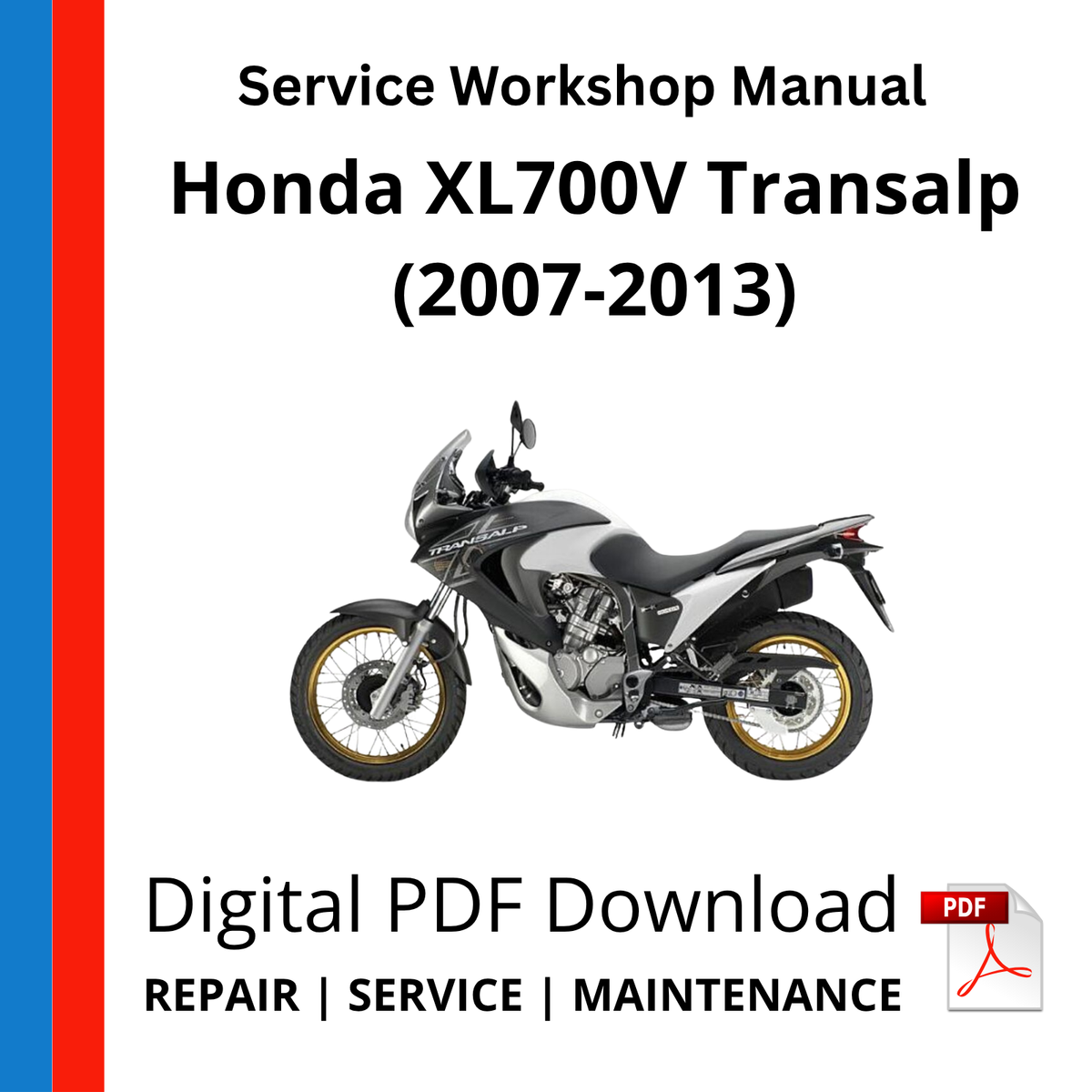 Honda XL700V Transalp (2007-2013) Service Workshop Manual