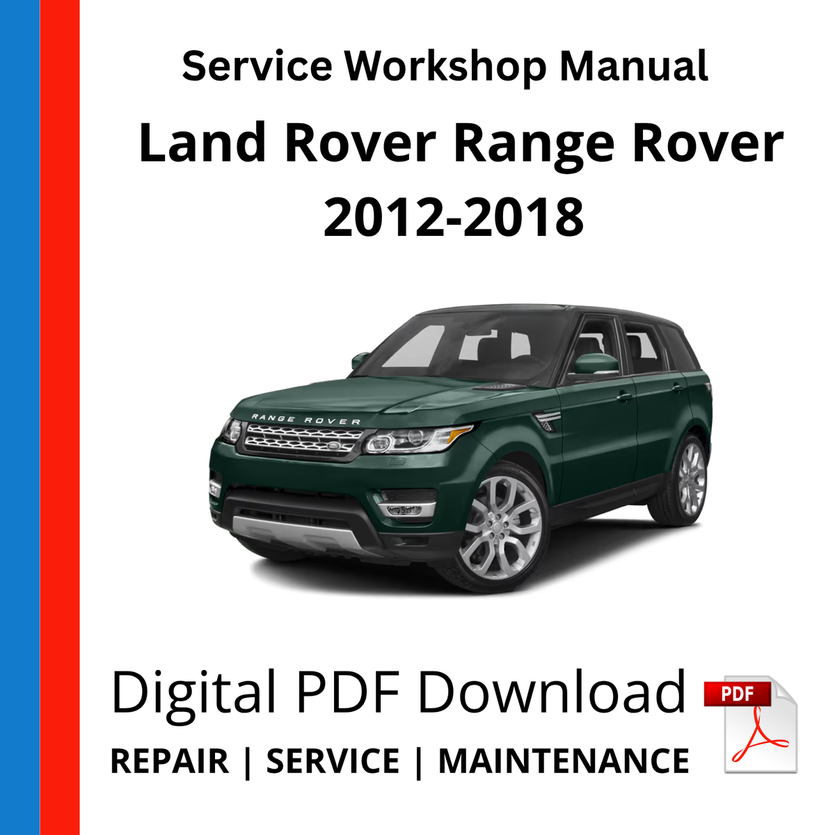 Land Rover Range Rover L405 2012-2018 Service Workshop Manual