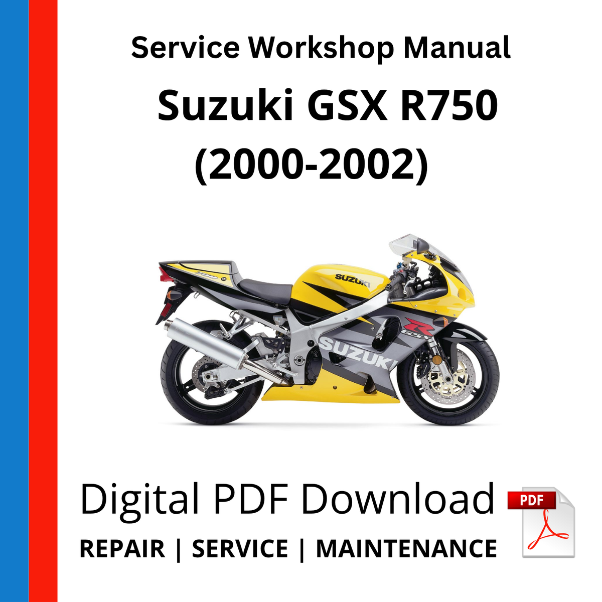 Suzuki GSX R750 (2000-2002) Service Workshop Manual