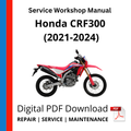 Honda CRF300 (2021-2024) Service Workshop Manual