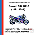 Suzuki GSX R750 (1988-1991) Service Workshop Manual