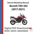 BENELLI TRK 502 (2017-2021) Service Workshop Manual