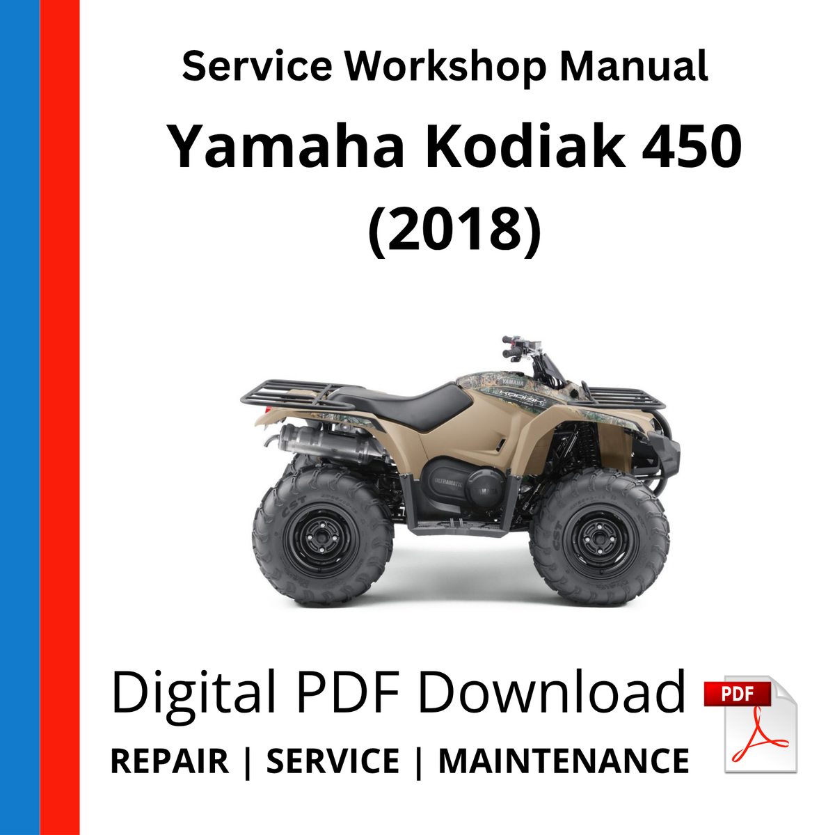 Yamaha Kodiak 450 (2018) Service Workshop Manual