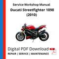 Ducati Streetfighter 1098 (2010) Service Workshop Manual