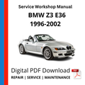 BMW Z3 E36 1996-2002 Service Workshop Manual