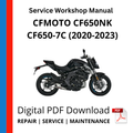 CFMOTO CF650NK CF650-7C (2020-2023) Service Workshop Manual