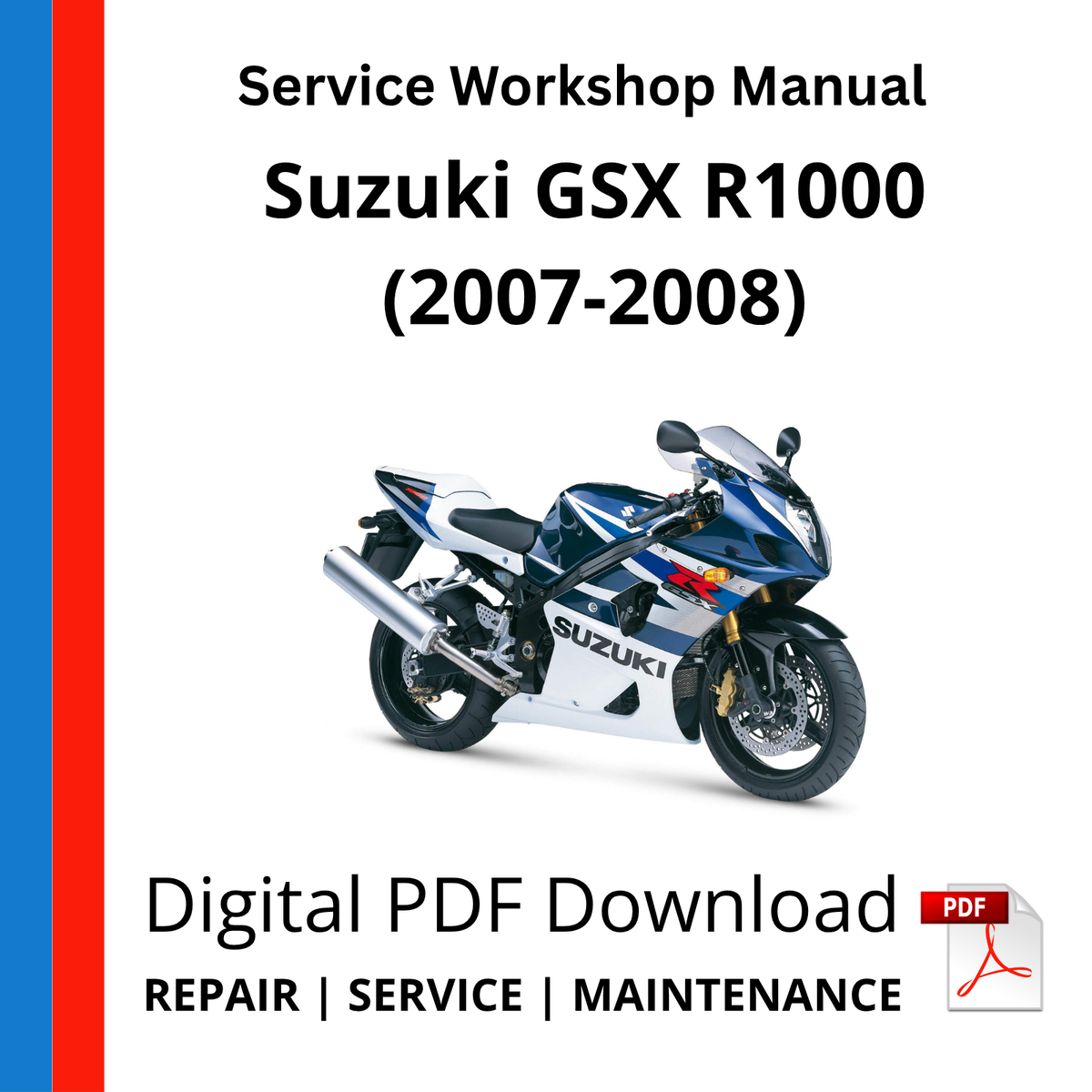 Suzuki GSX R1000 (2007-2008) Service Workshop Manual