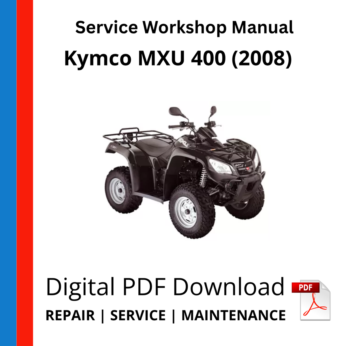 Kymco MXU 400 (2008) Service Workshop Manual