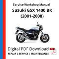 Suzuki GSX 1400 BK (2001-2008) Service Workshop Manual
