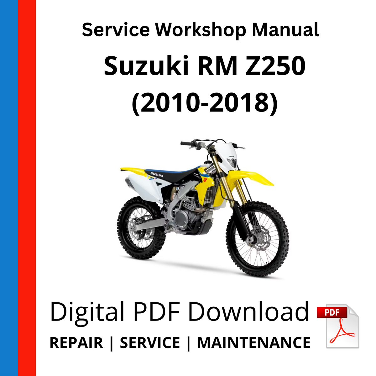 Suzuki RM Z250 (2010-2018) Service Workshop Manual