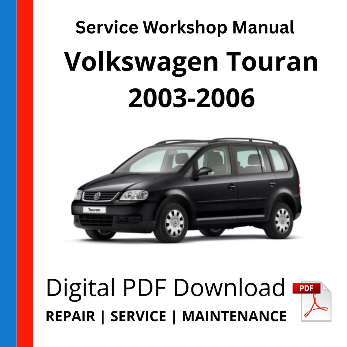 Volkswagen Touran 2003-2006 Service Workshop Manual