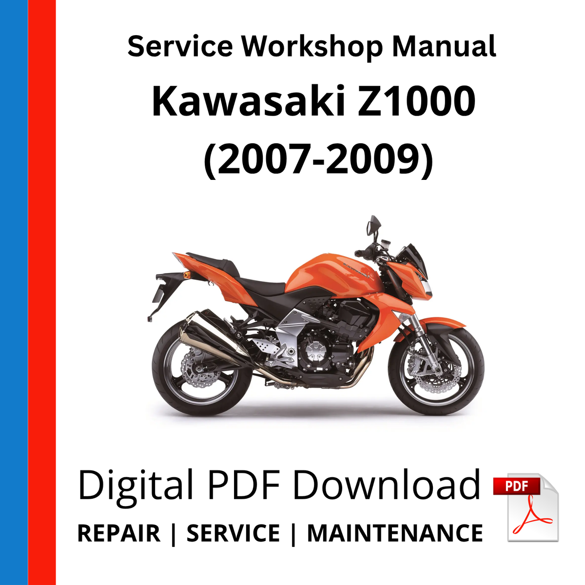 Kawasaki Z1000 (2007-2009) Service Workshop Manual