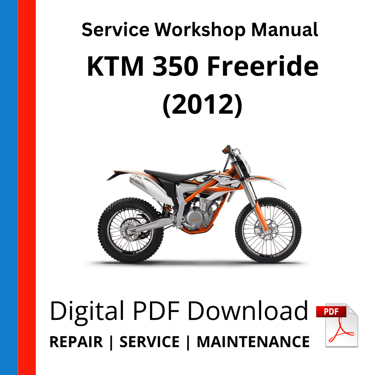 KTM 350 Freeride (2012) Service Workshop Manual