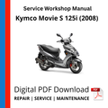 Kymco Movie S 125i (2008) Service Workshop Manual
