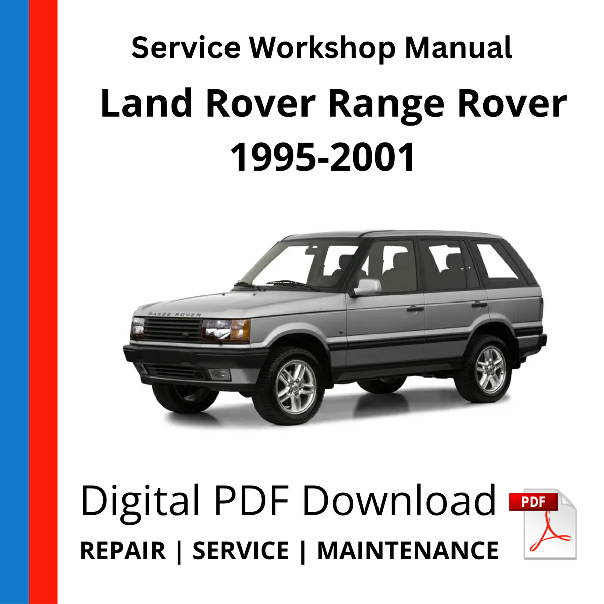 Land Rover Range Rover P38A 1995-2001 Service Workshop Manual