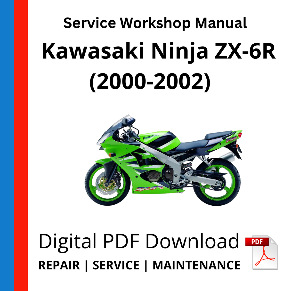 Kawasaki Ninja ZX-6R (2000-2002) Service Workshop Manual