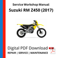 Suzuki RM Z450 (2017) Service Workshop Manual