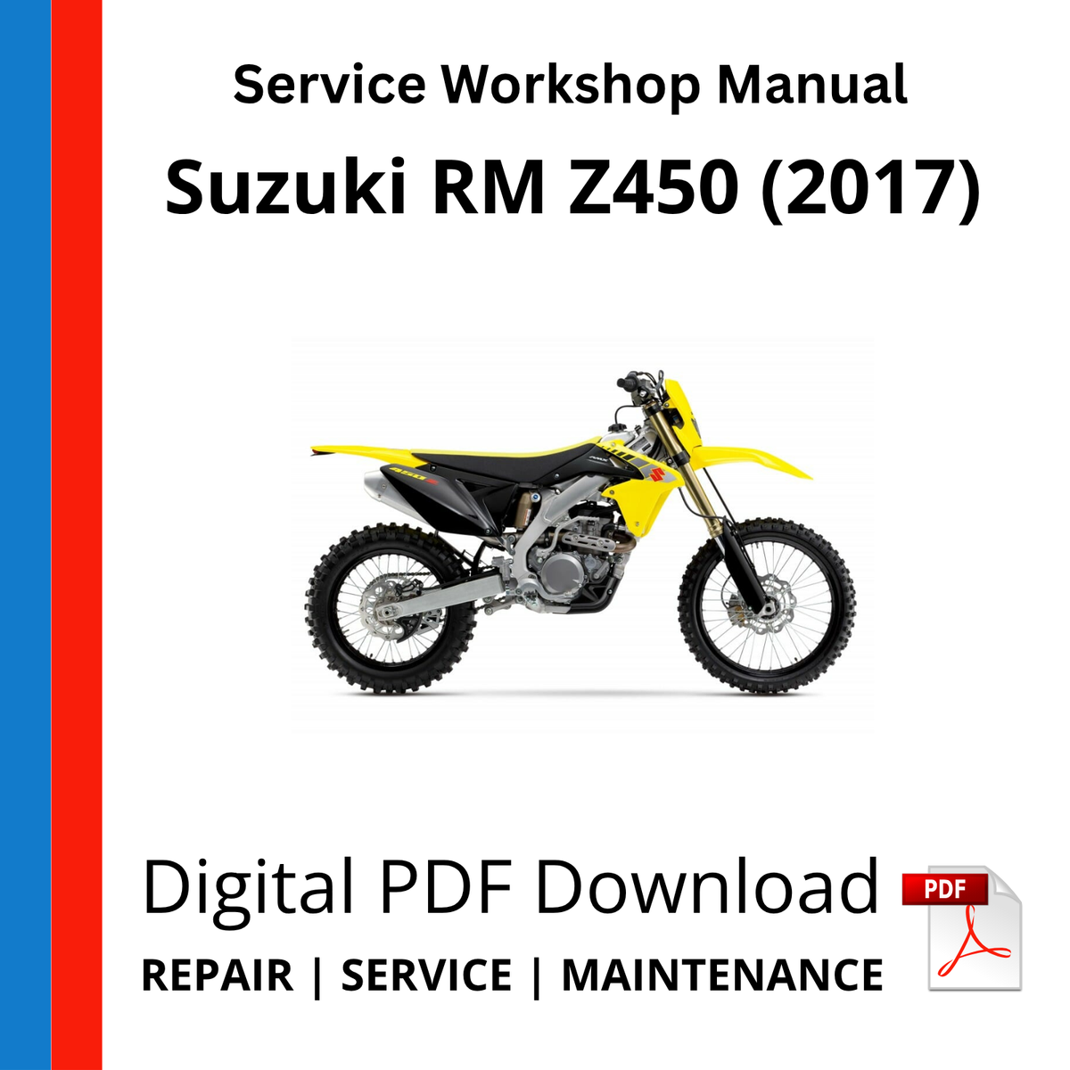 Suzuki RM Z450 (2017) Service Workshop Manual